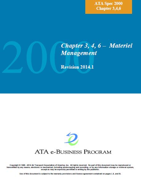 ATA Spec 2000 Ch3-4,6 Materiel Management (Ch 3-4, 6)